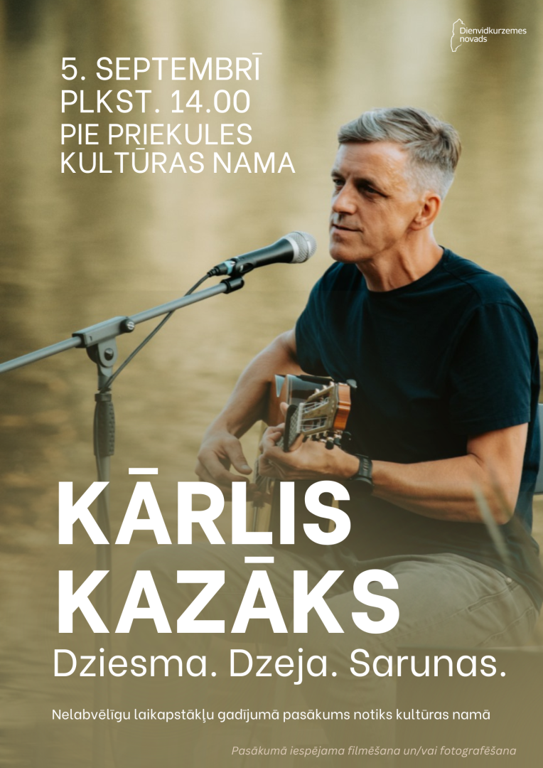 Tikšanās ar Kārli Kazāku “Dzeja. Dziesma. Saruna.”
