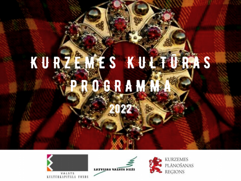 KURZEMES KULTŪRAS PROGRAMMA 2022