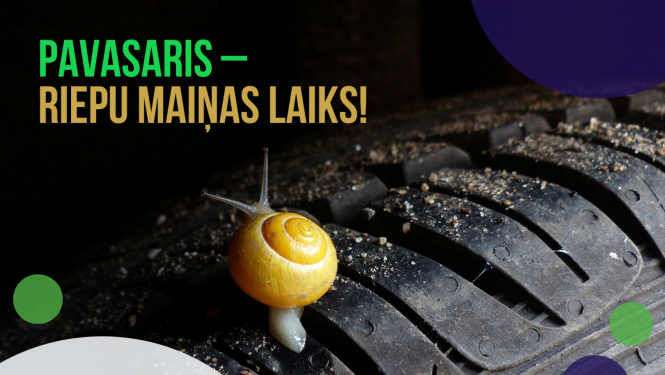 Pavasaris – riepu maiņas laiks