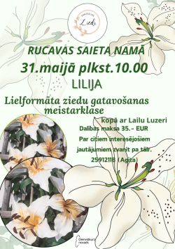 31.maijs plkst.10.00 RUCAVAS SAIETA NAMĀ