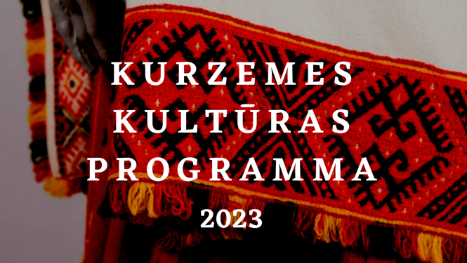Kurzemes kultūras programmas 2023