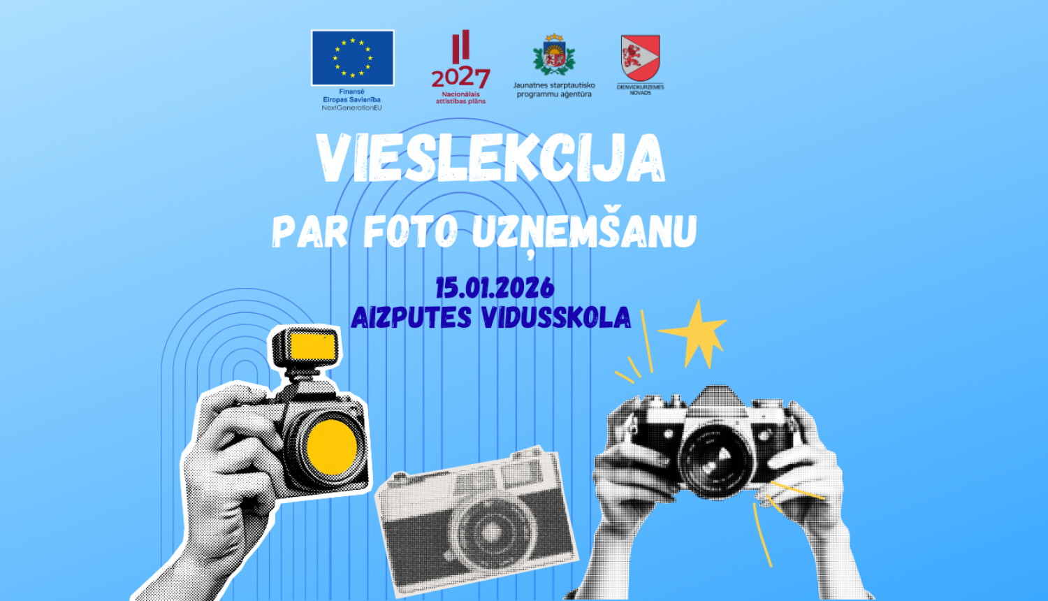Vieslekcija par foto uzņemšanu