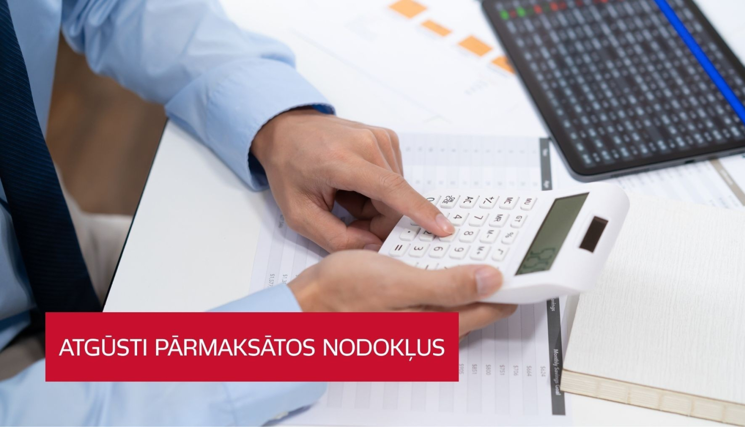 ATGŪSTI PĀRMAKSĀTOS NODOKĻUS